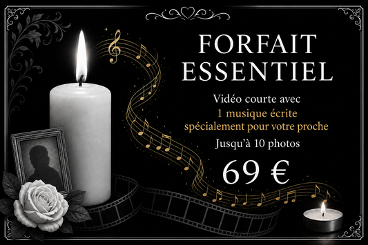 🕊🎼 Forfait Essentiel pour un proche– Vidéo hommage avec musique écrite spécialement pour votre proche 🎼🕊