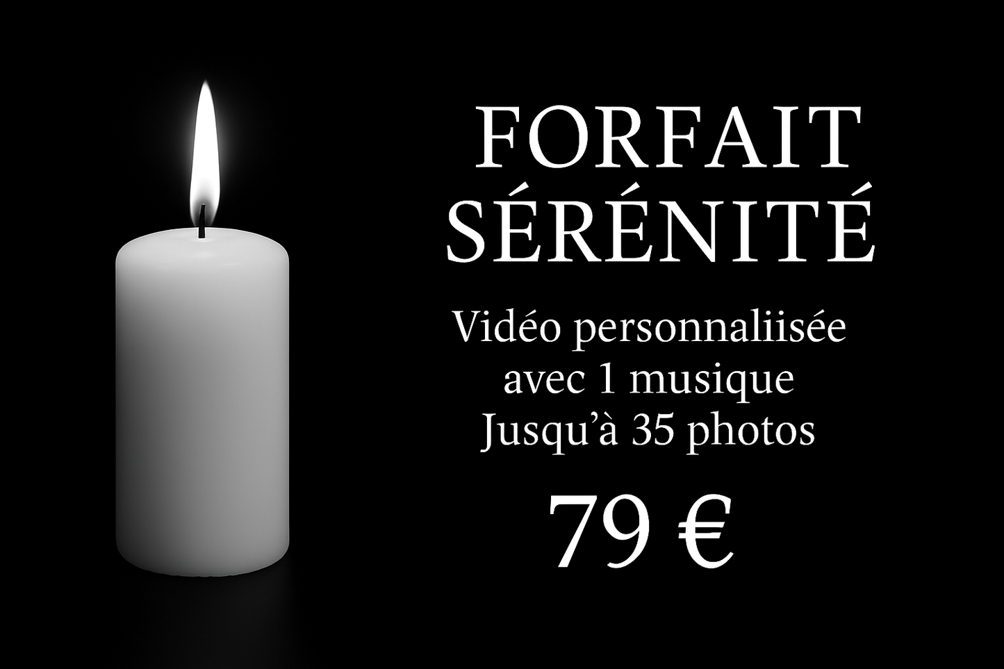 🕊️ Forfait Sérénité – 79 €